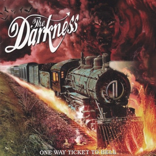 The Darkness - One Way Ticket To Hell...And Back